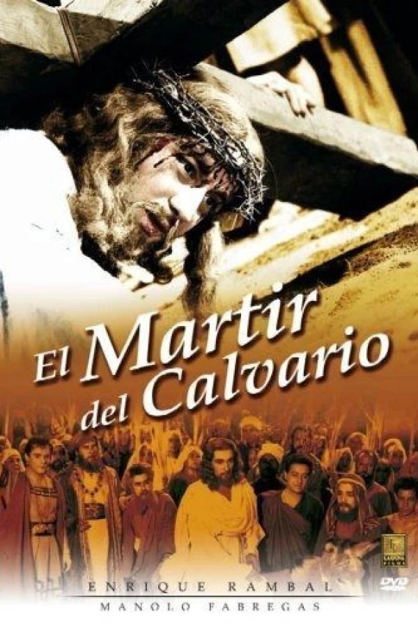 El mártir del Calvario Poster