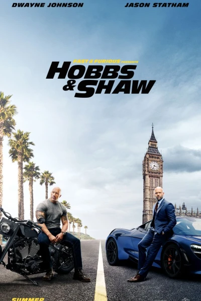 Fast & Furious Presents: Hobbs & Shaw