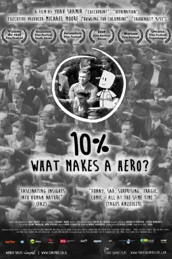 10 : What Makes a Hero? Poster