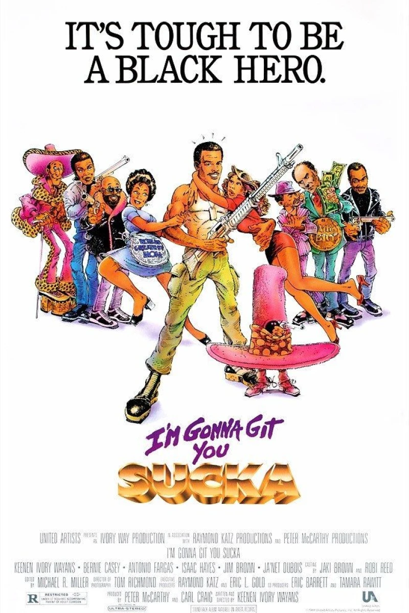 I'm Gonna Git You Sucka Poster