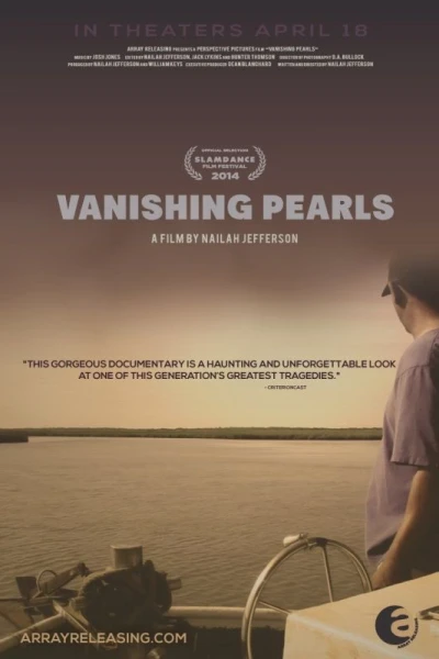 Vanishing Pearls: The Oystermen of Pointe a la Hache