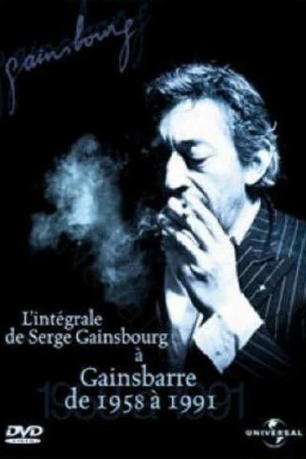 De Serge Gainsbourg à Gainsbarre de 1958 - 1991 Poster