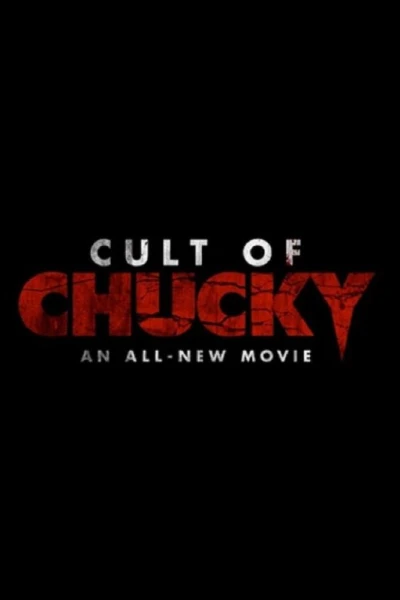 Childs Play 7 Cult Of Chucky