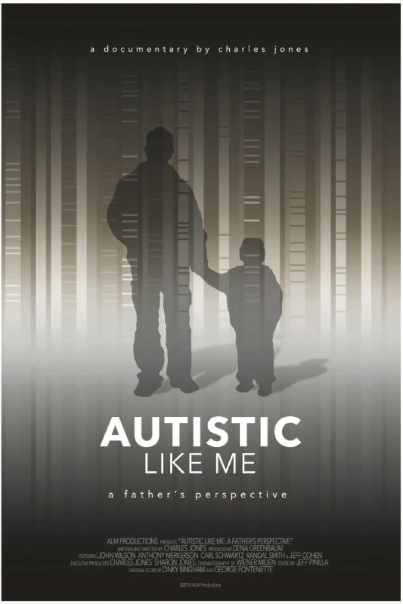 Autistic Like Me: A Father's Perspective Poster