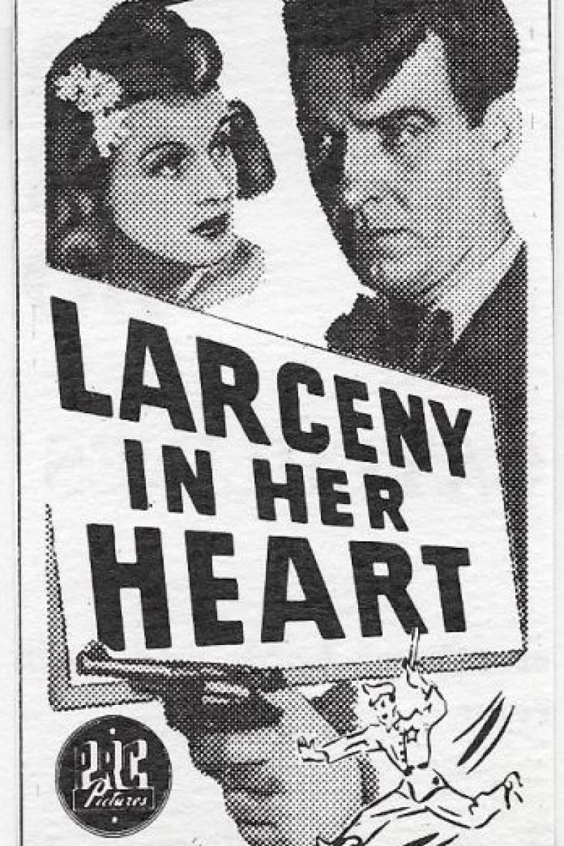 Larceny in Her Heart Poster