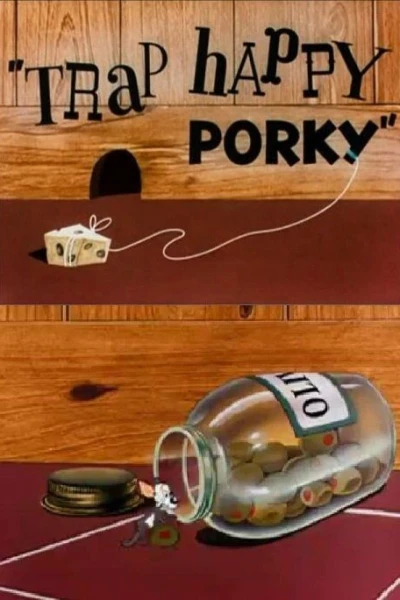 Trap Happy Porky