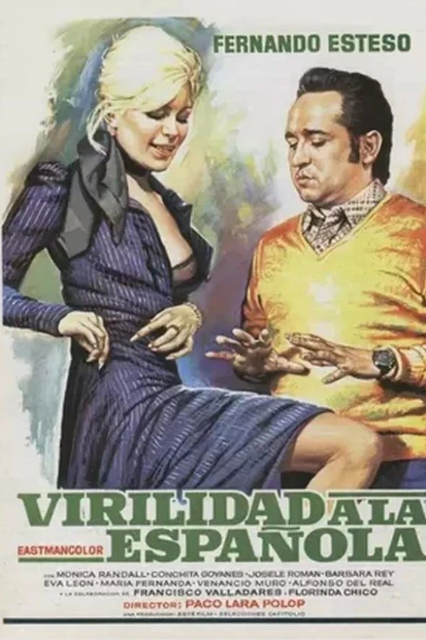 Virilidad a la española Poster