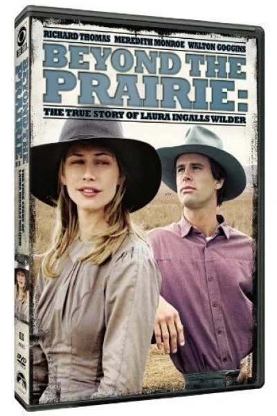 Beyond the Prairie: The True Story of Laura Ingalls Wilder