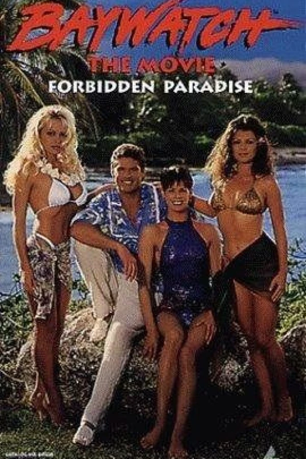 Baywatch the Movie: Forbidden Paradise Poster
