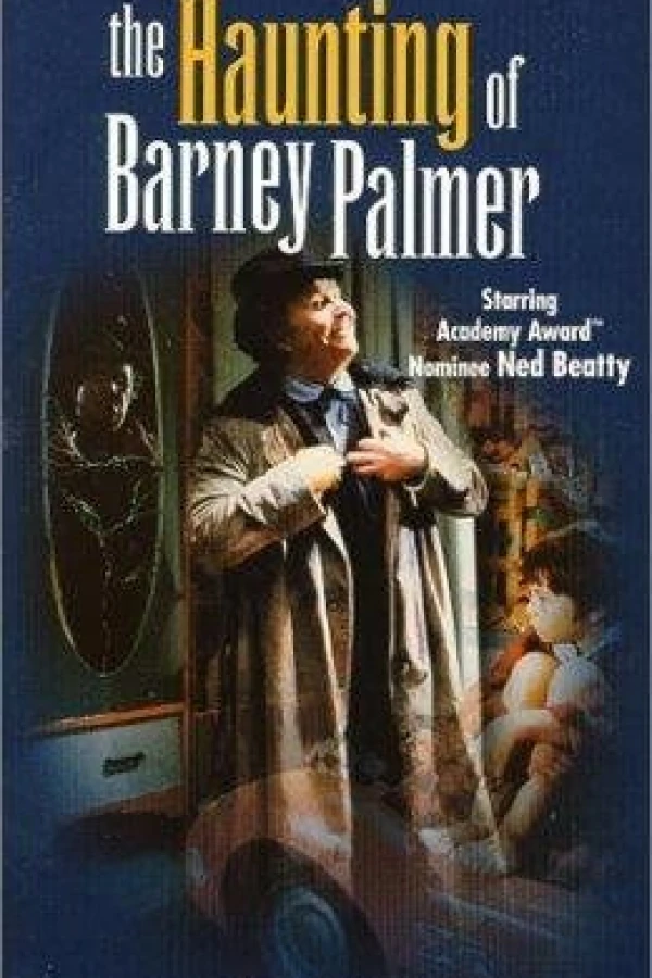 The Haunting of Barney Palmer Poster