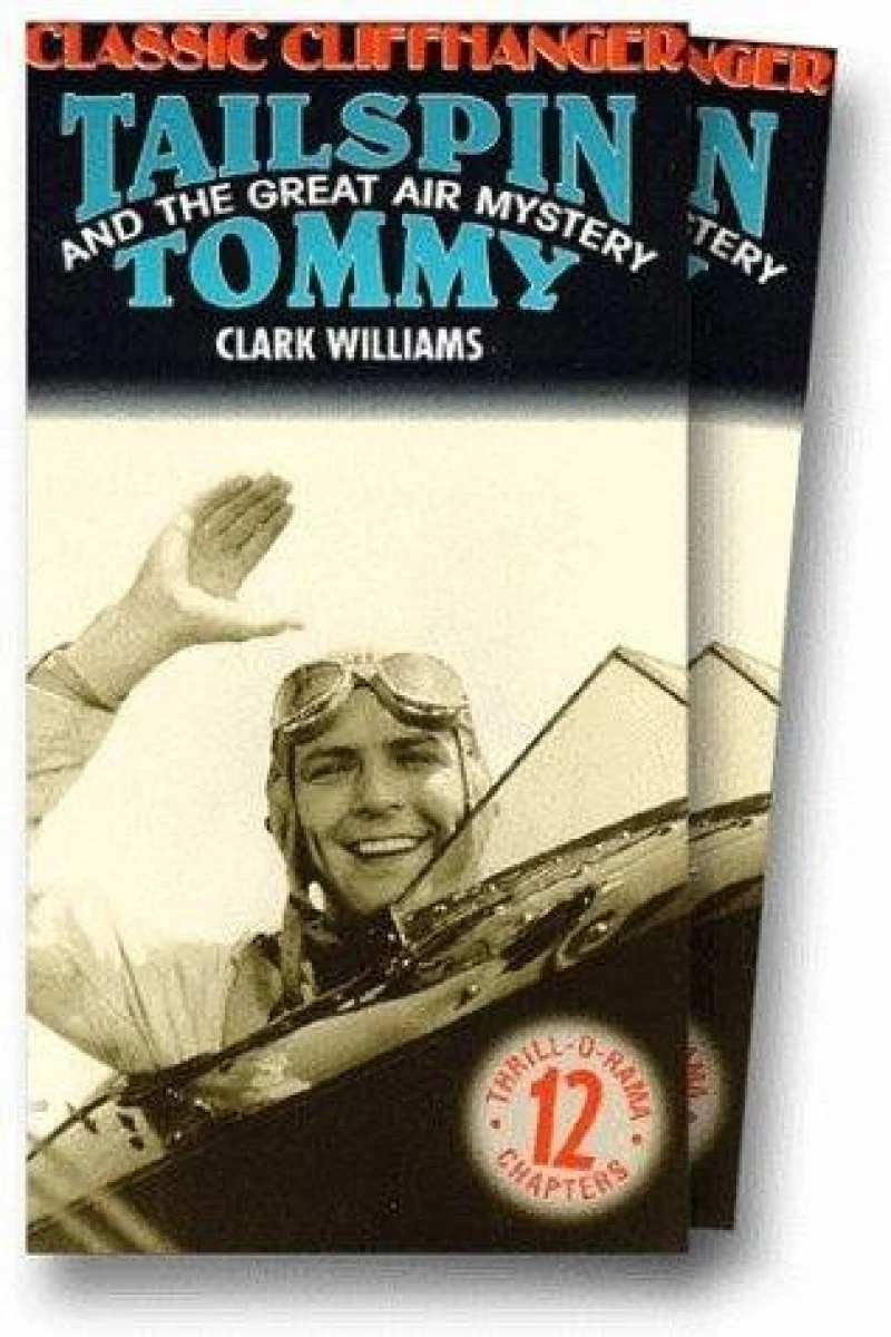 Tailspin Tommy in The Great Air Mystery Poster