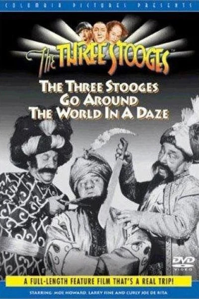 The Three Stooges Go Around the World in a Daze