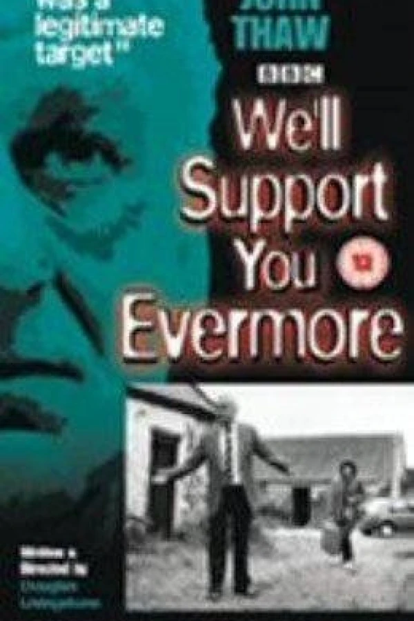 We'll Support You Evermore Poster