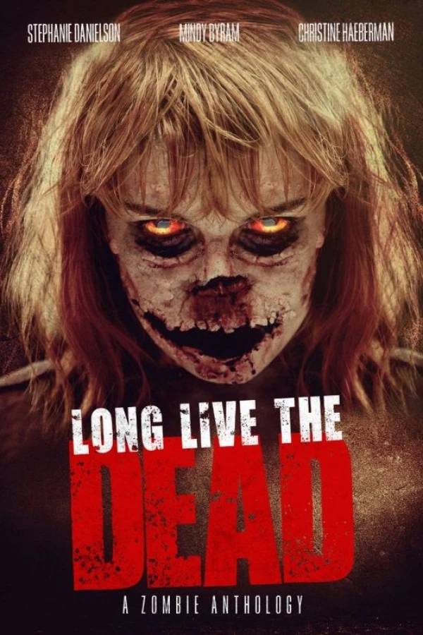 Long Live the Dead Poster