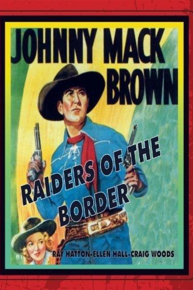 Raiders of the Border Poster