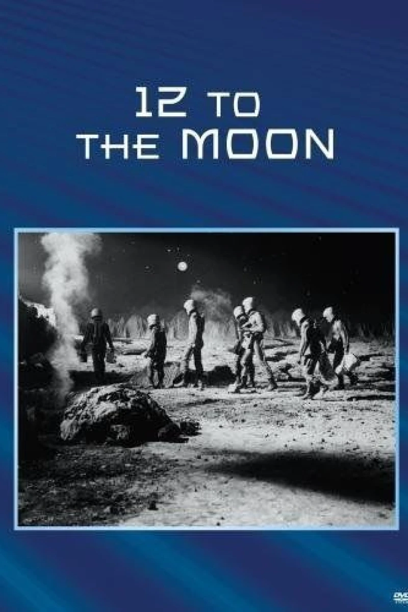 12 to the Moon Poster