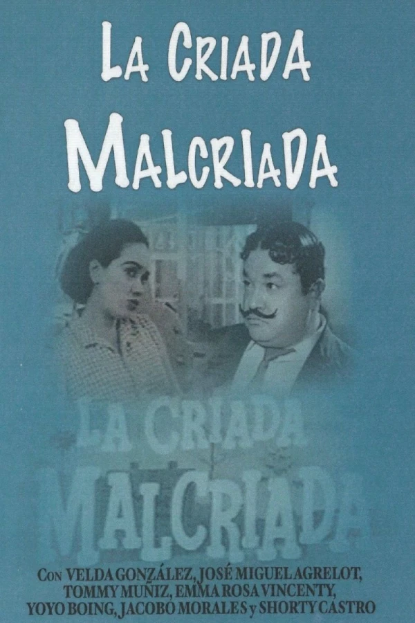 La criada malcriada Poster