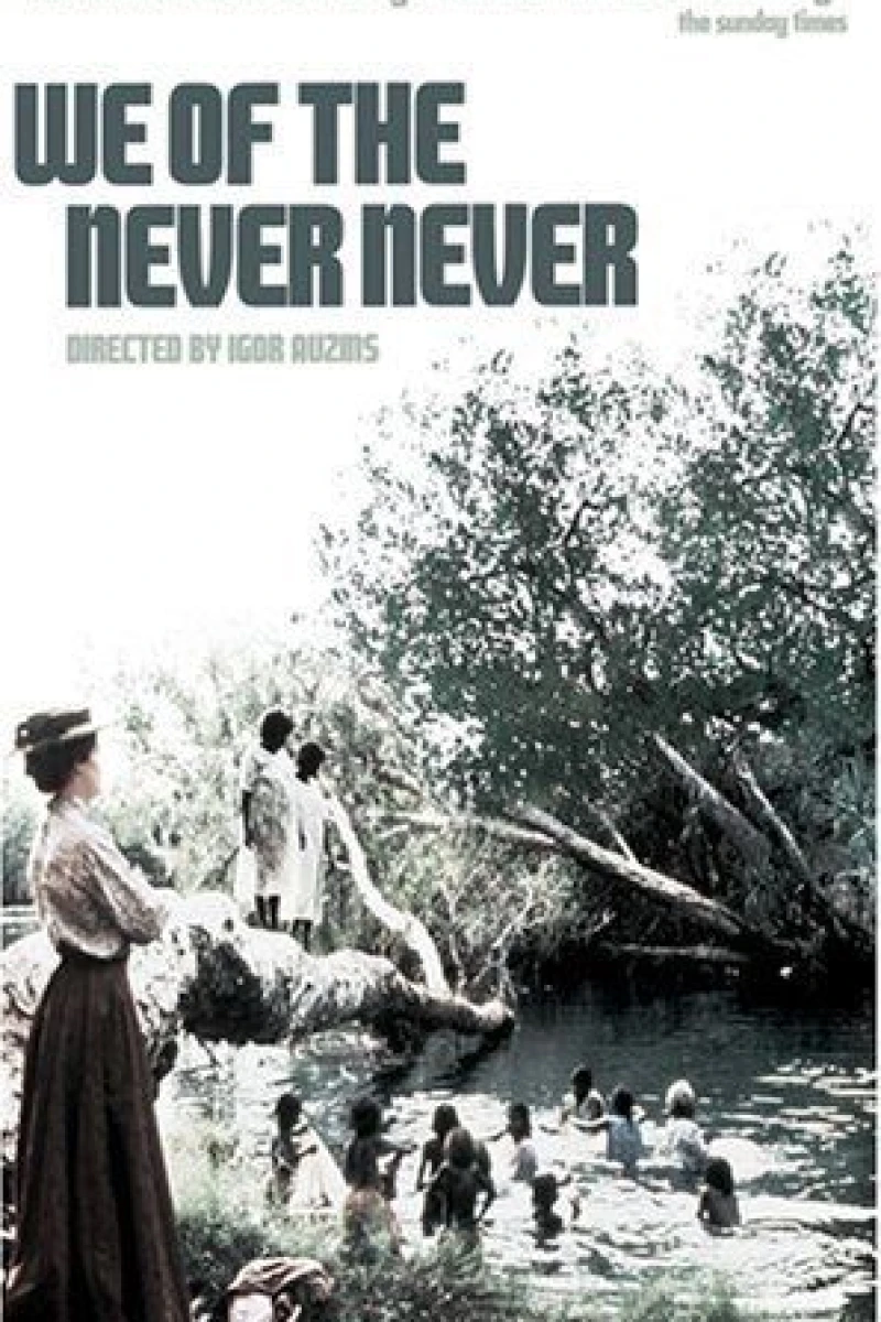 We of the Never Never Poster