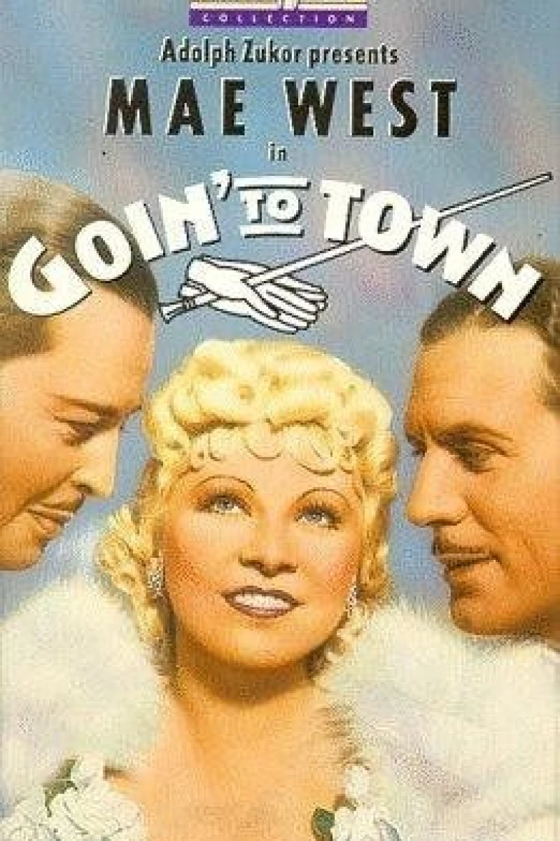 Goin' to Town Poster