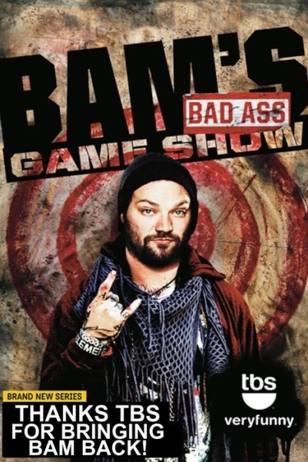 Bam's Bad Ass Game Show Poster