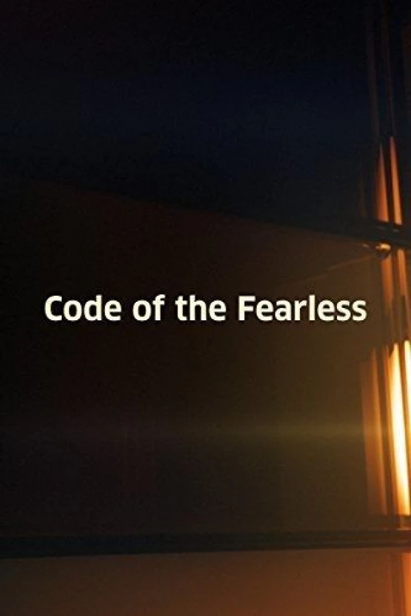 Code of the Fearless Poster