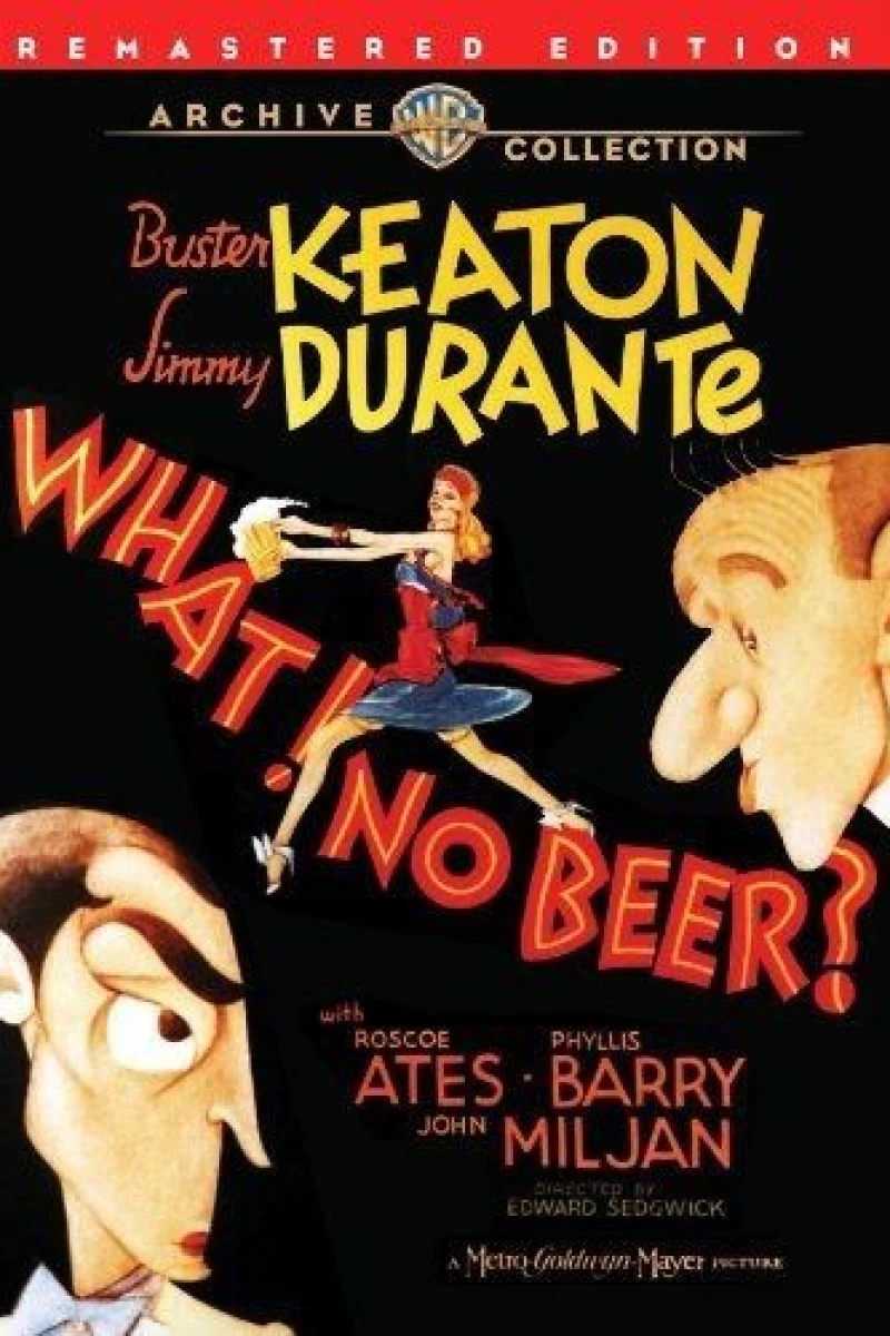 What! No Beer? Poster