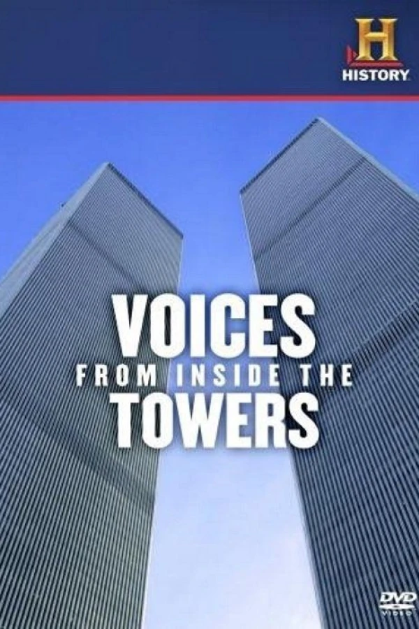 Voices from Inside the Towers Poster