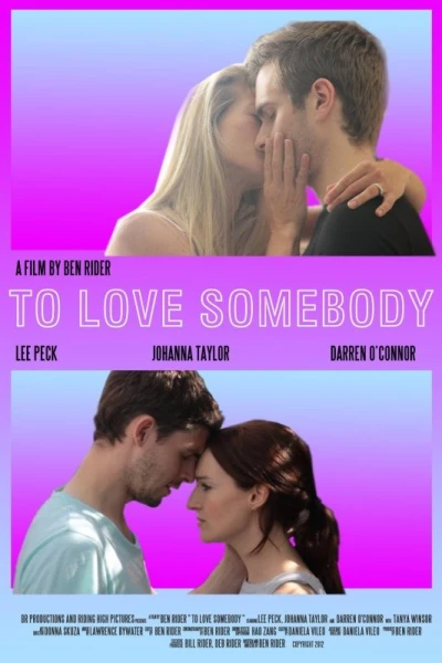 To Love Somebody