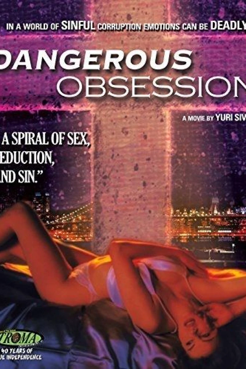 Dangerous Obsession Poster