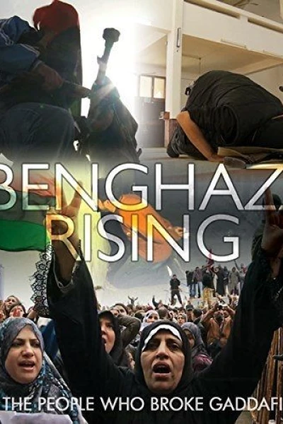 Benghazi Rising