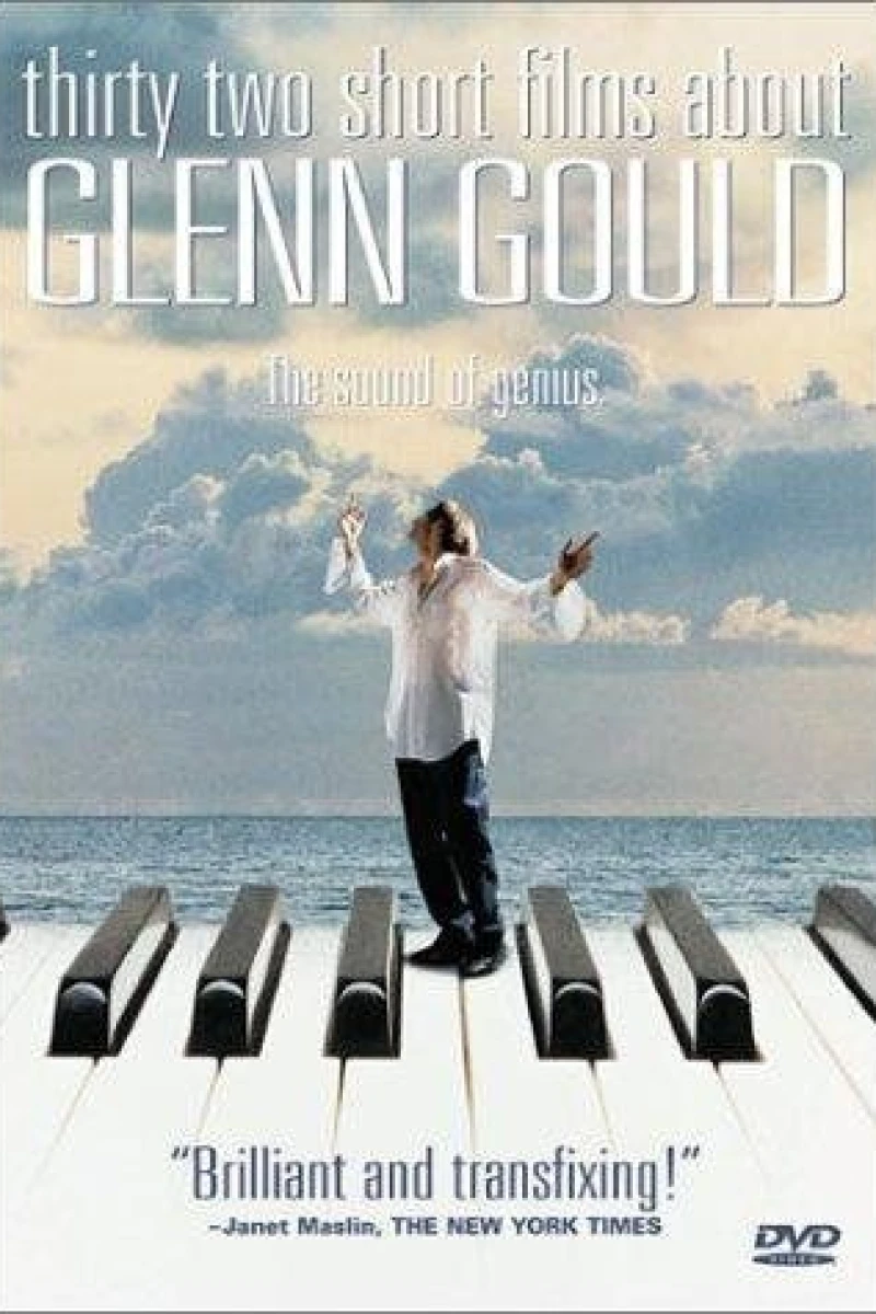 Thirty Two Short Films About Glenn Gould Poster