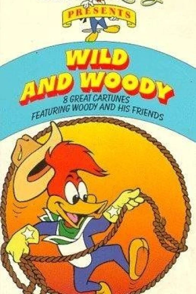 Wild and Woody!