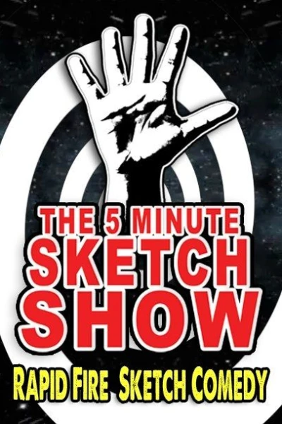 The 5 Minute Sketch Show