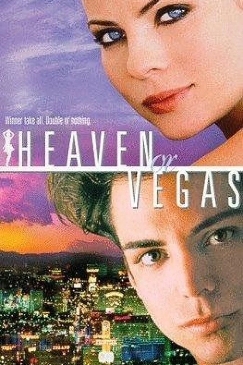 Heaven or Vegas Poster