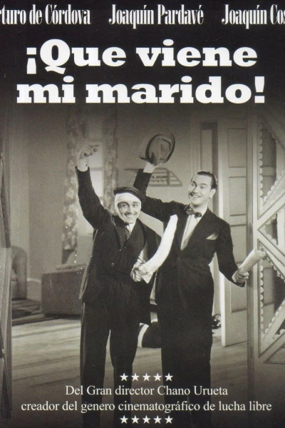 ¡Que viene mi marido!