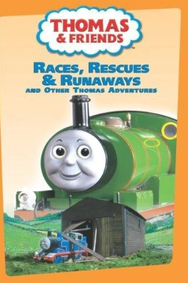 Thomas and Friends: Races Rescues and Runaways Poster