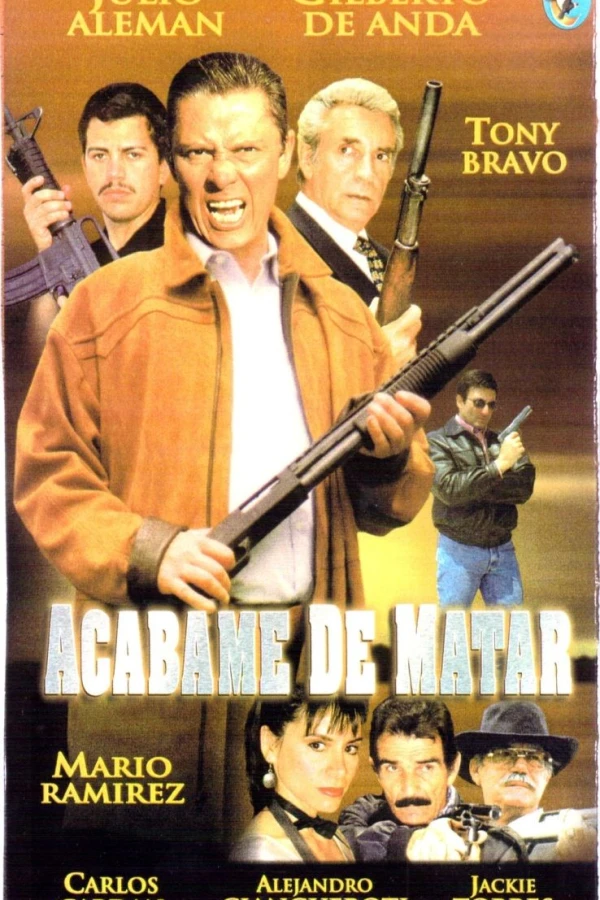 Acábame de matar Poster