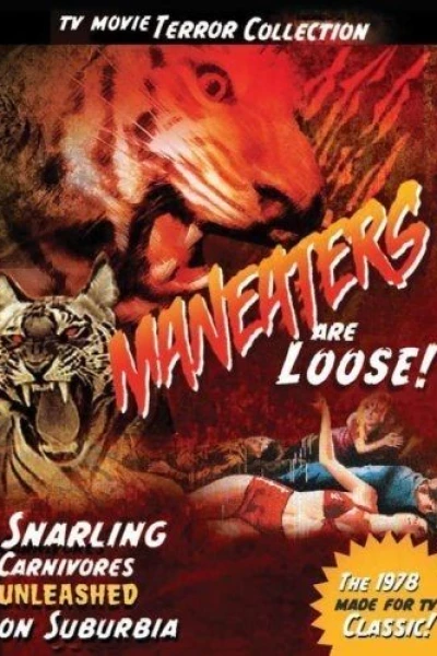 Maneaters Are Loose!