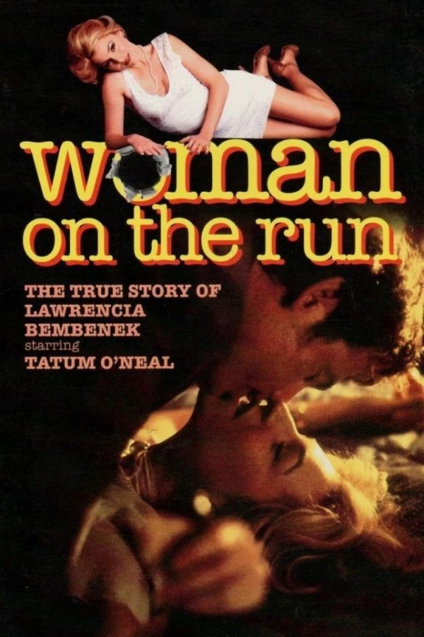 Woman on the Run: The Lawrencia Bembenek Story Poster