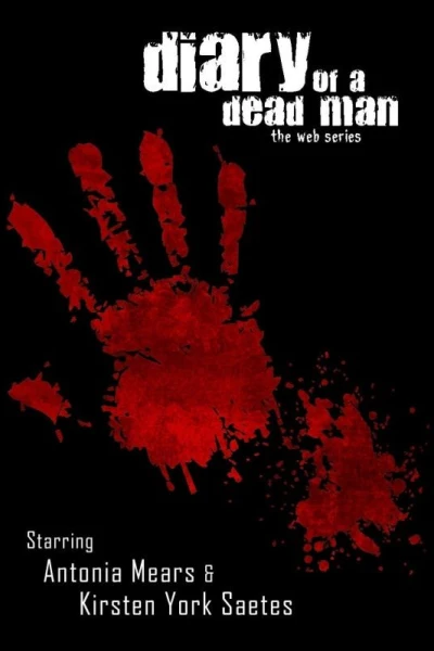 Diary of a Dead Man