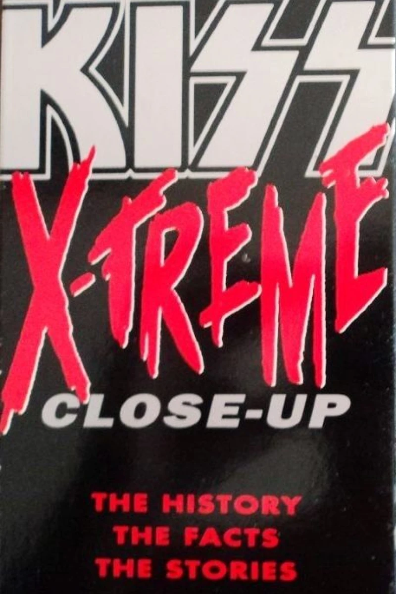 Kiss: X-treme Close-Up Poster
