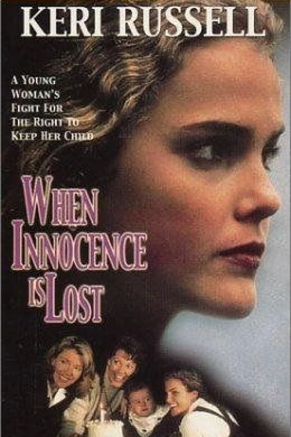 When Innocence Is Lost Poster