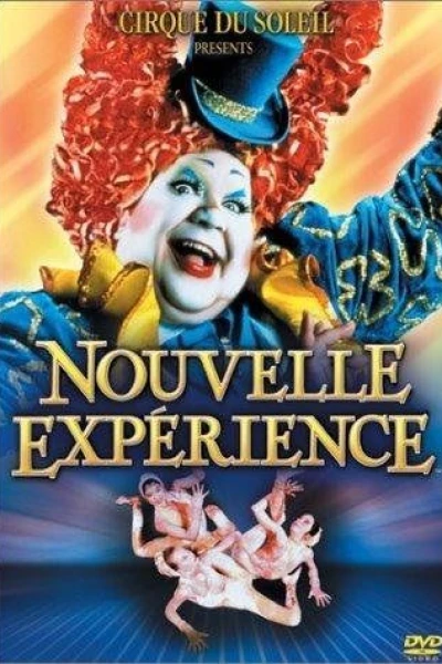 Cirque du Soleil II: A New Experience