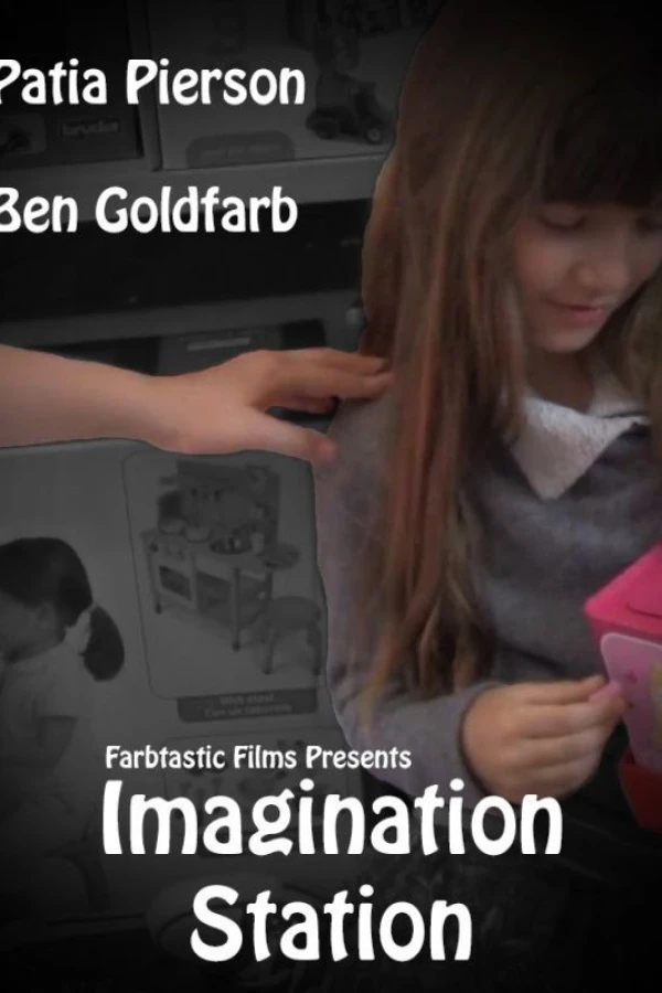 Imagination Station Poster