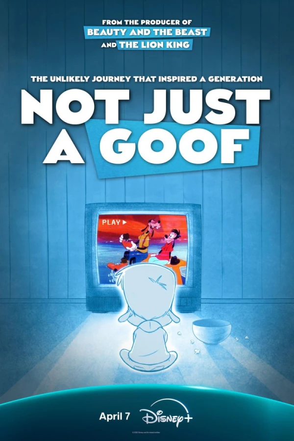 Not Just a Goof: A Goofy Movie Story Poster