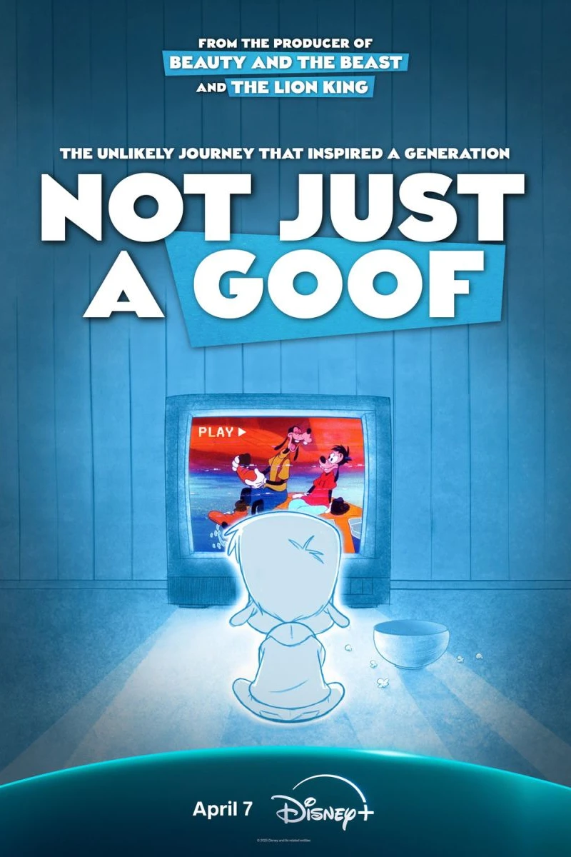 Not Just a Goof: A Goofy Movie Story Poster