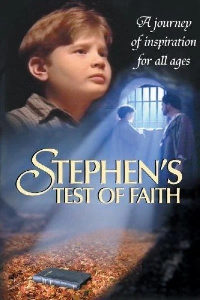 Stephen's Test of Faith