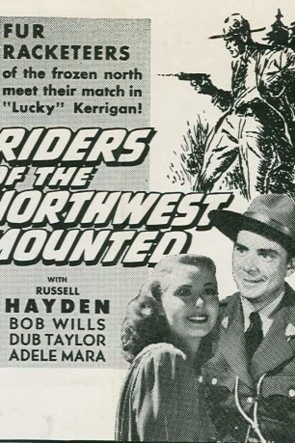 Riders of the Northwest Mounted Poster