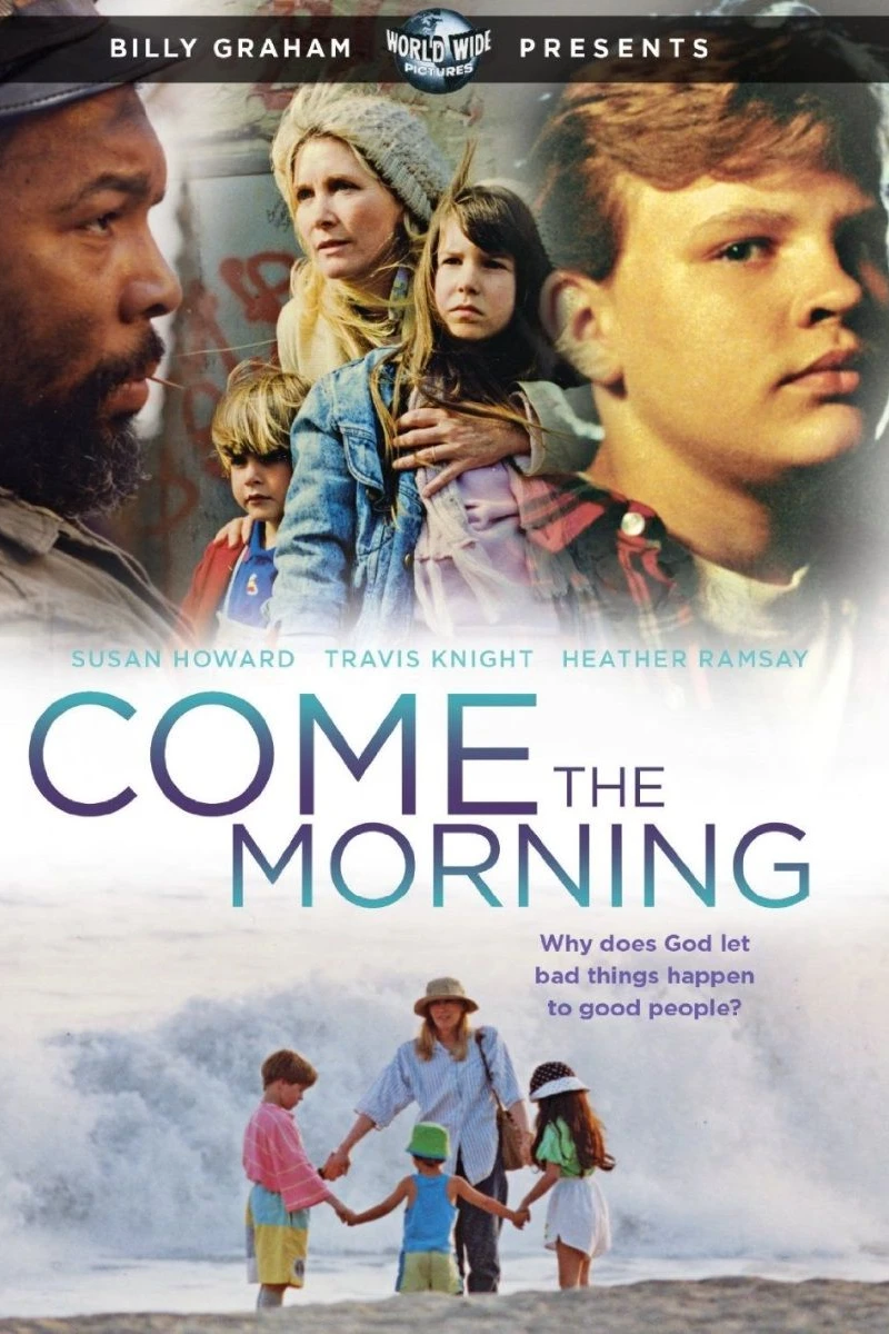 Come the Morning Poster