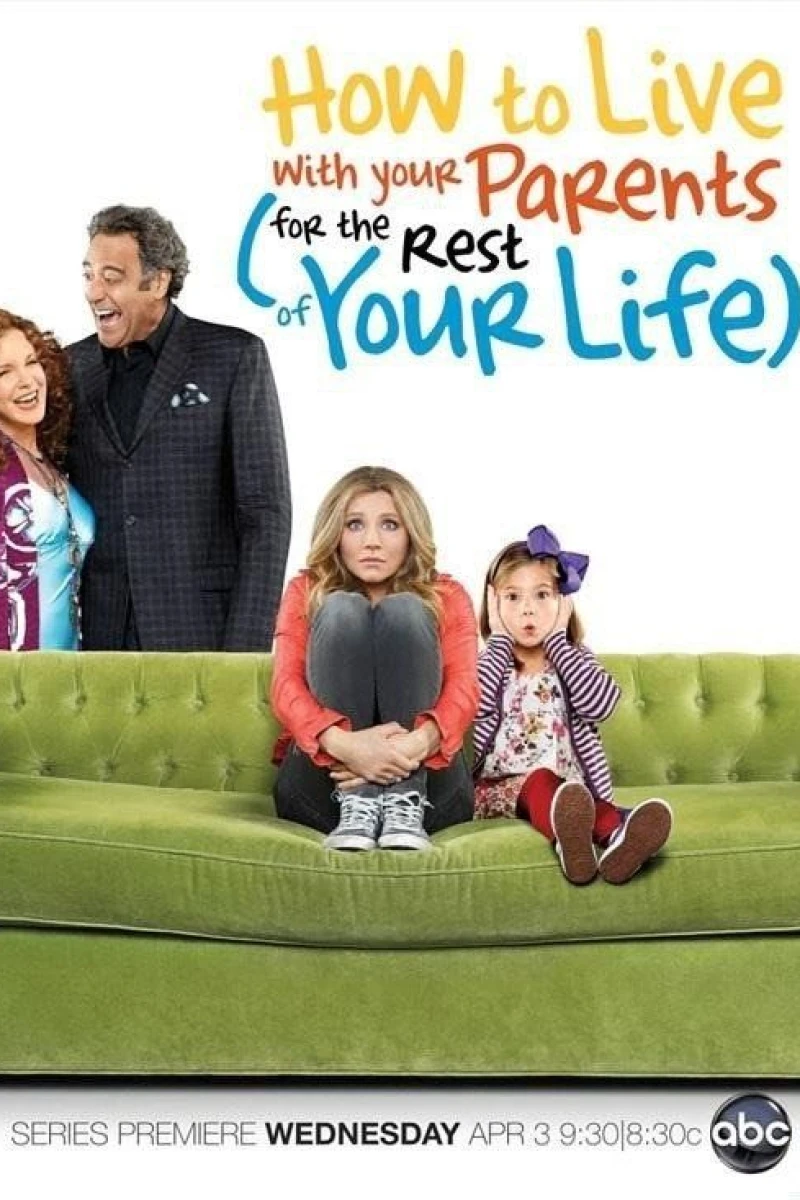 How to Live with Your Parents (For the Rest of Your Life) Poster
